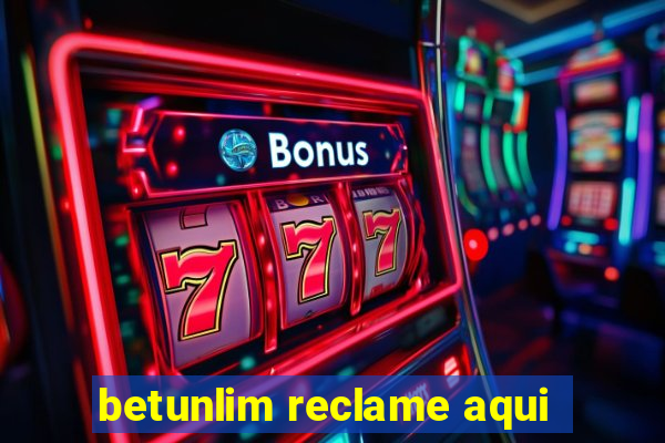 betunlim reclame aqui