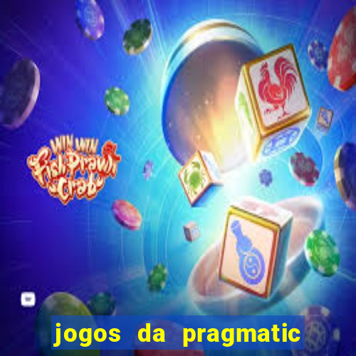 jogos da pragmatic play que mais pagam