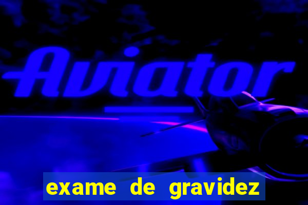 exame de gravidez positivo pdf