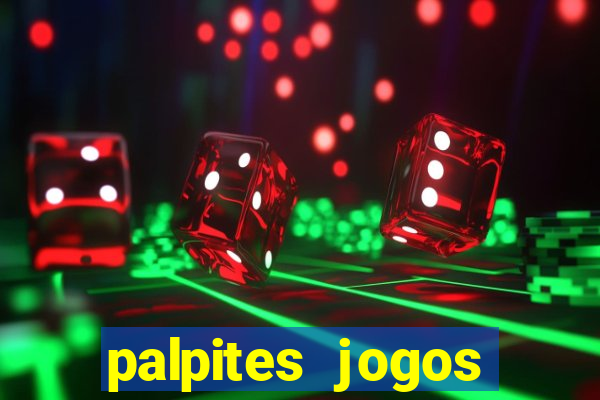 palpites jogos quarta feira