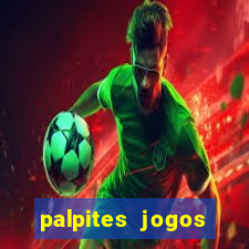 palpites jogos quarta feira