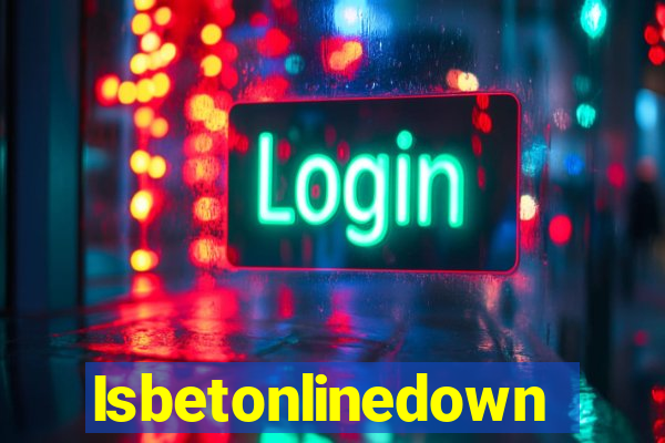 Isbetonlinedown