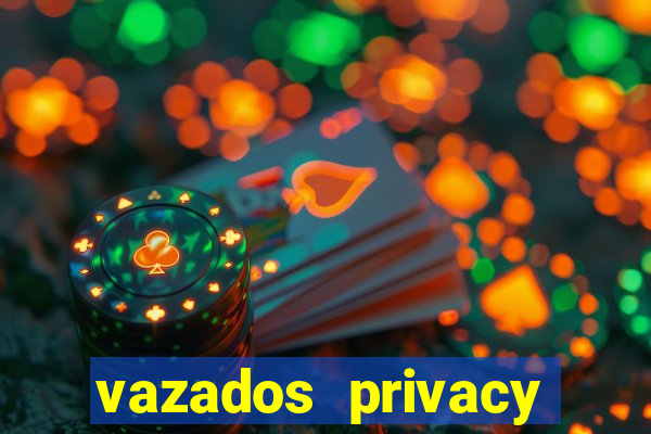 vazados privacy belle belinha