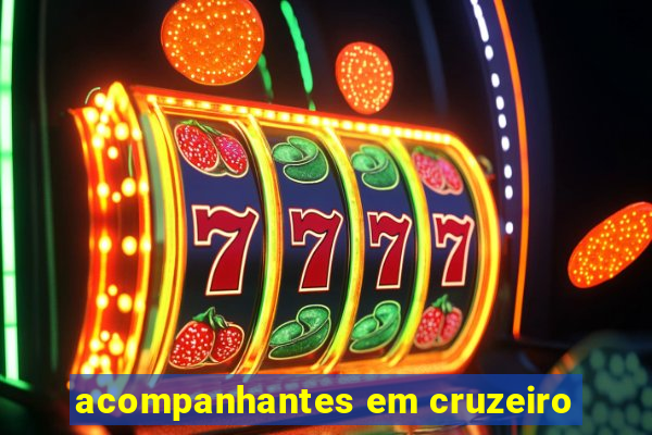 acompanhantes em cruzeiro