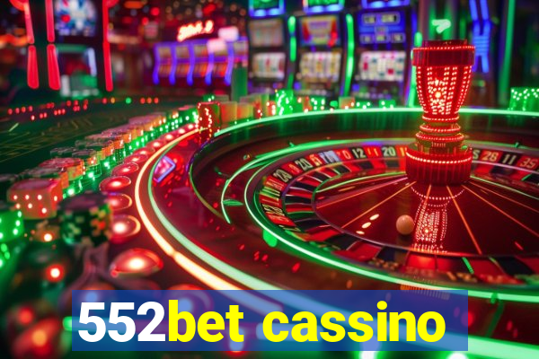 552bet cassino