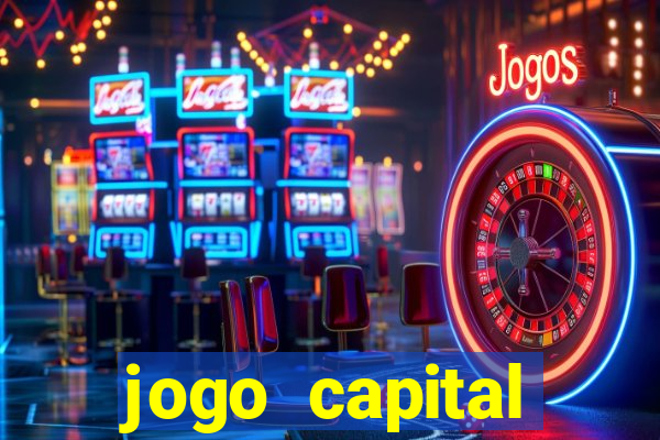 jogo capital download mobile