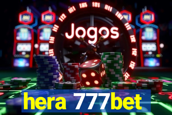 hera 777bet