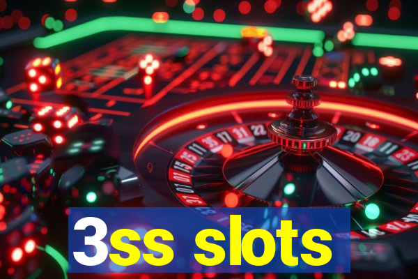 3ss slots