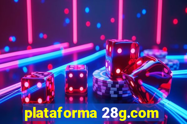 plataforma 28g.com