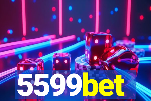 5599bet