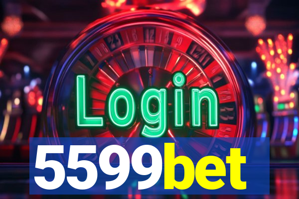 5599bet