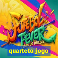 quarteto jogo