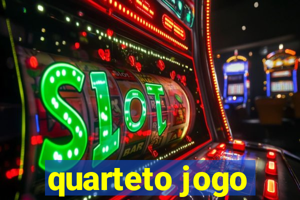 quarteto jogo