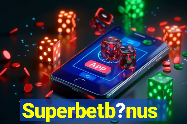 Superbetb?nus