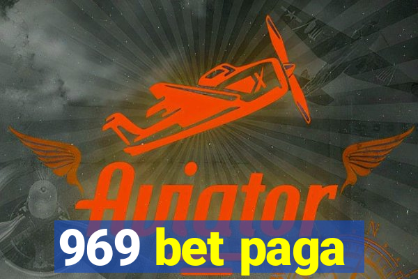 969 bet paga