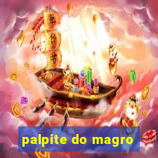 palpite do magro