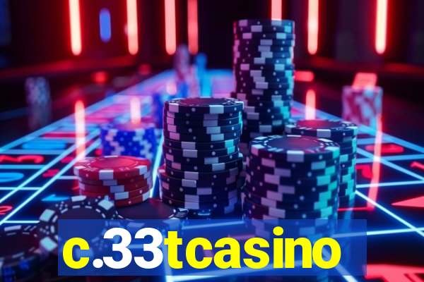 c.33tcasino