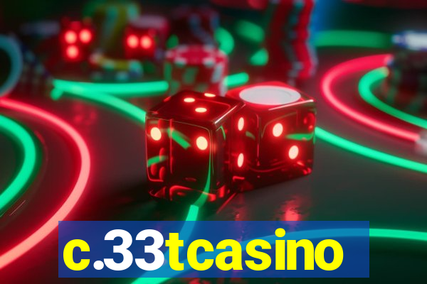 c.33tcasino