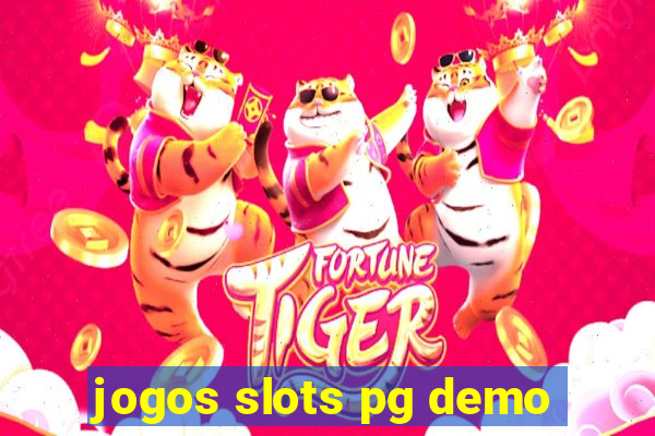 jogos slots pg demo