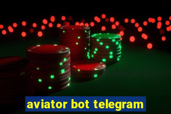 aviator bot telegram