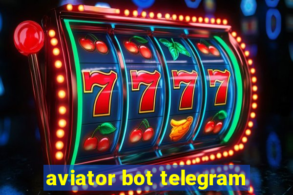 aviator bot telegram