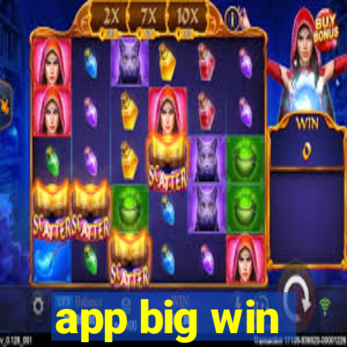 app big win