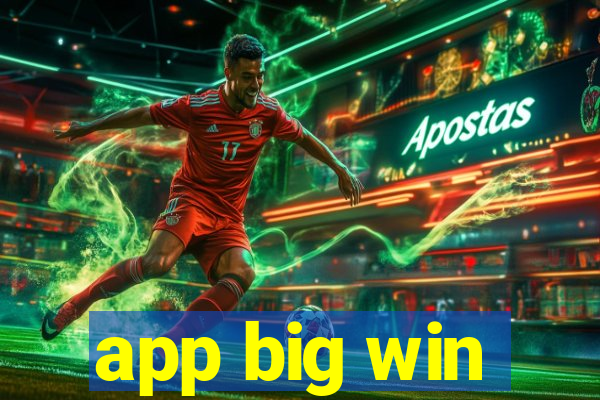 app big win