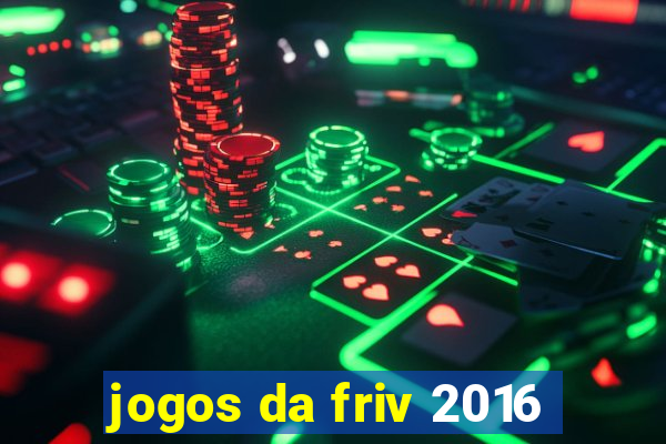 jogos da friv 2016