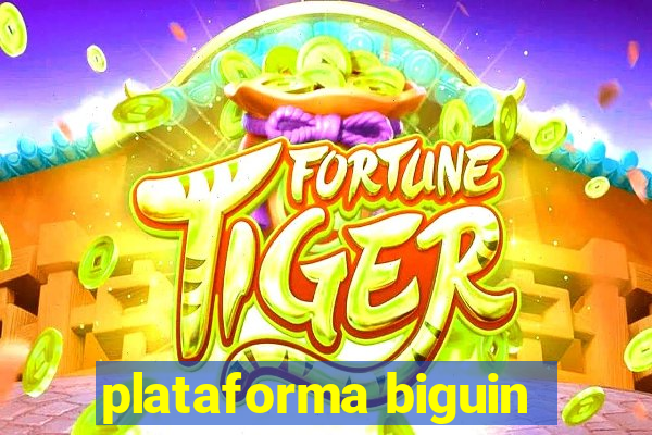 plataforma biguin