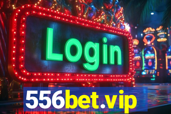 556bet.vip