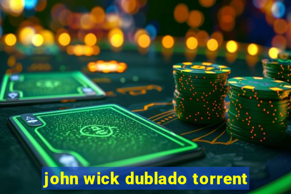 john wick dublado torrent