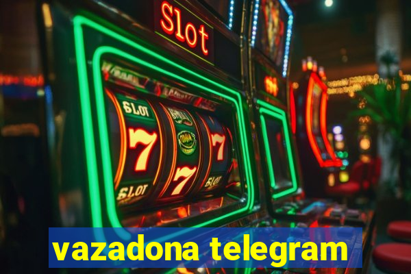 vazadona telegram