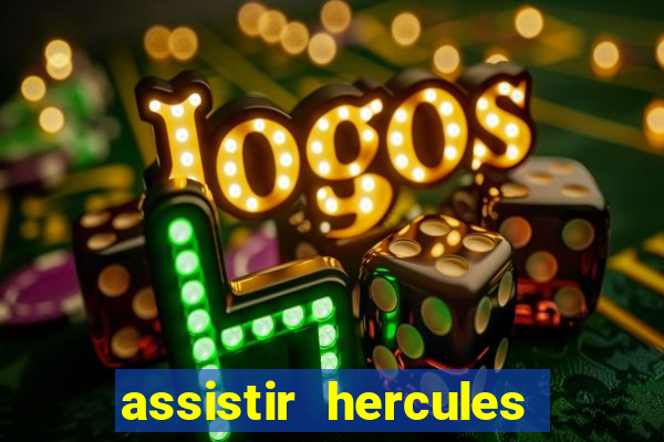 assistir hercules desenho completo dublado