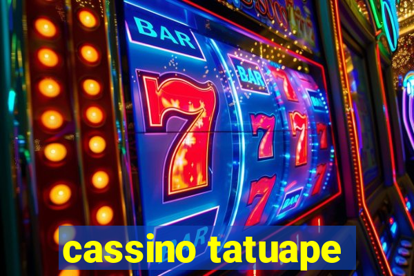 cassino tatuape