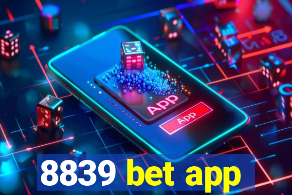 8839 bet app