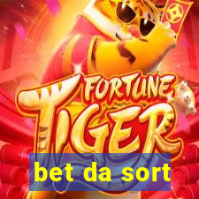 bet da sort