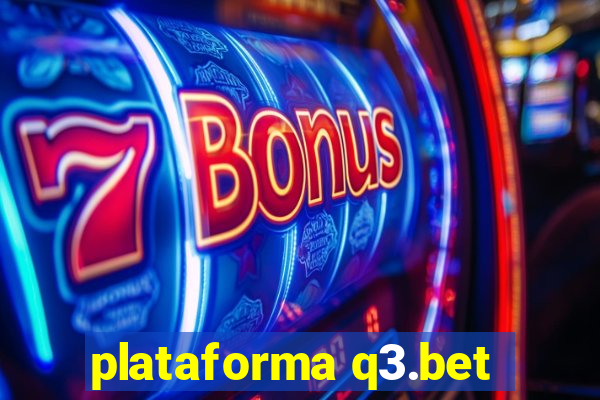 plataforma q3.bet