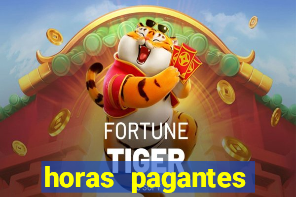 horas pagantes fortune ox