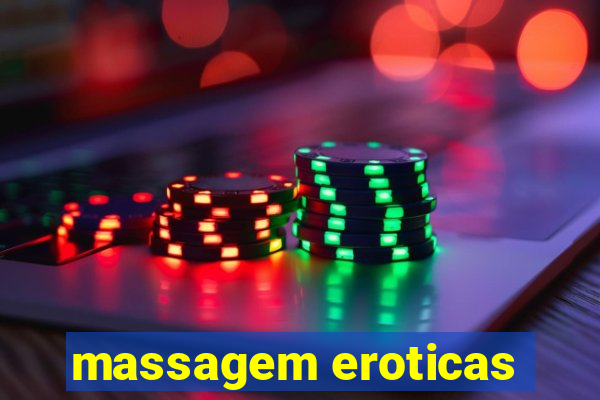 massagem eroticas