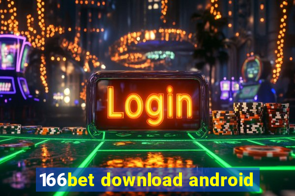 166bet download android