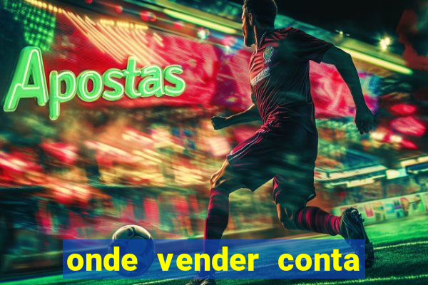 onde vender conta de jogos