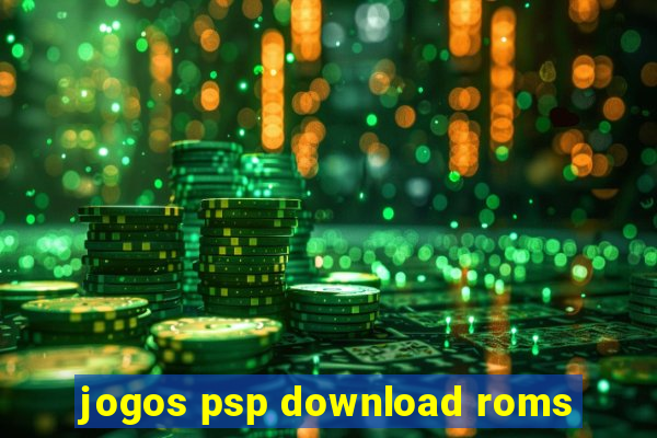 jogos psp download roms