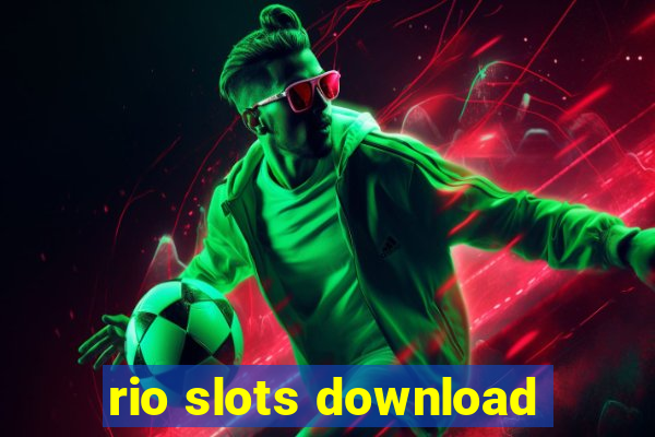 rio slots download