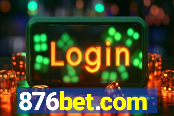 876bet.com