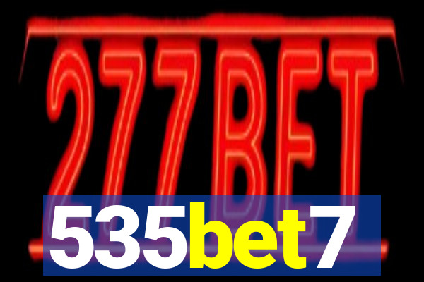 535bet7