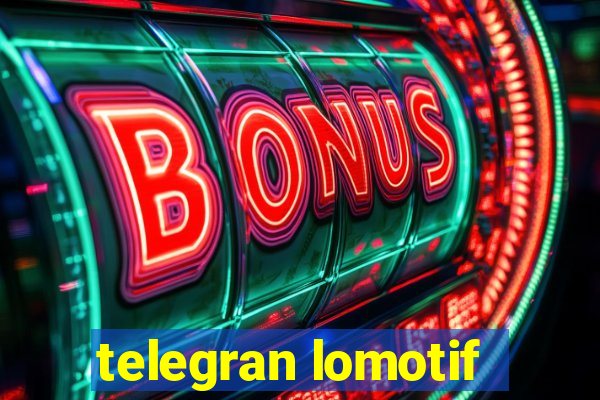 telegran lomotif