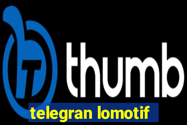 telegran lomotif