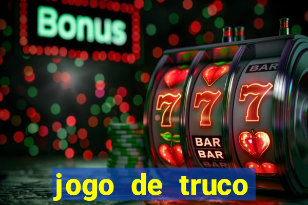 jogo de truco smart truco