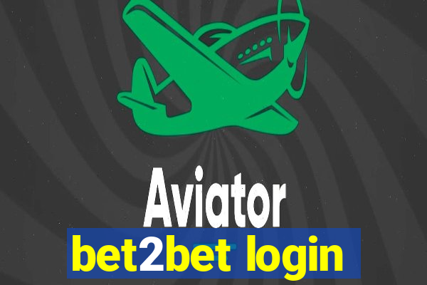 bet2bet login