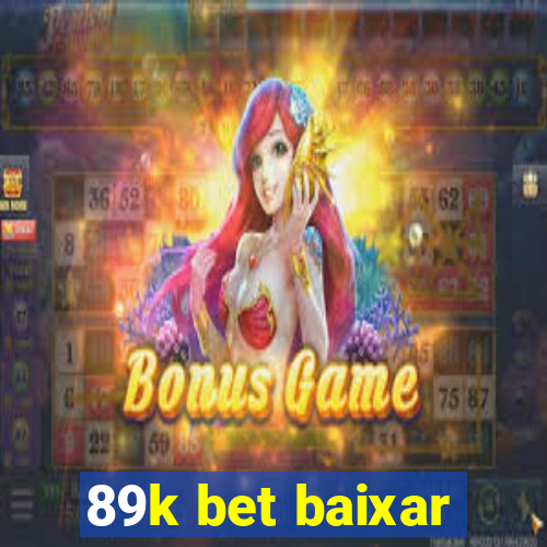 89k bet baixar